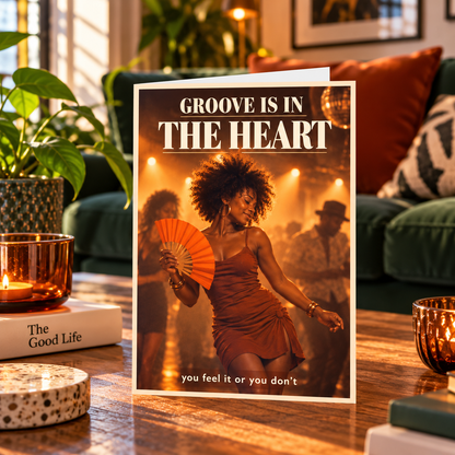 Groove Is In The Heart Card | Funk Soul Music Lover Birthday Greeting