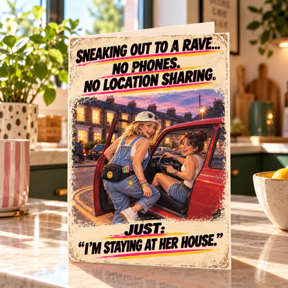 Gen X Rave Card: Sneaking Out Nostalgia, 90s Humour Birthday Greeting