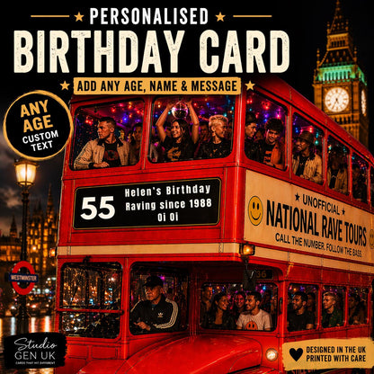 Personalised Birthday Card * Rave Bus Card * Gen X Funny Card * Custom Age & Message * 50th 40th 60th Birthday * Still On Tour Card