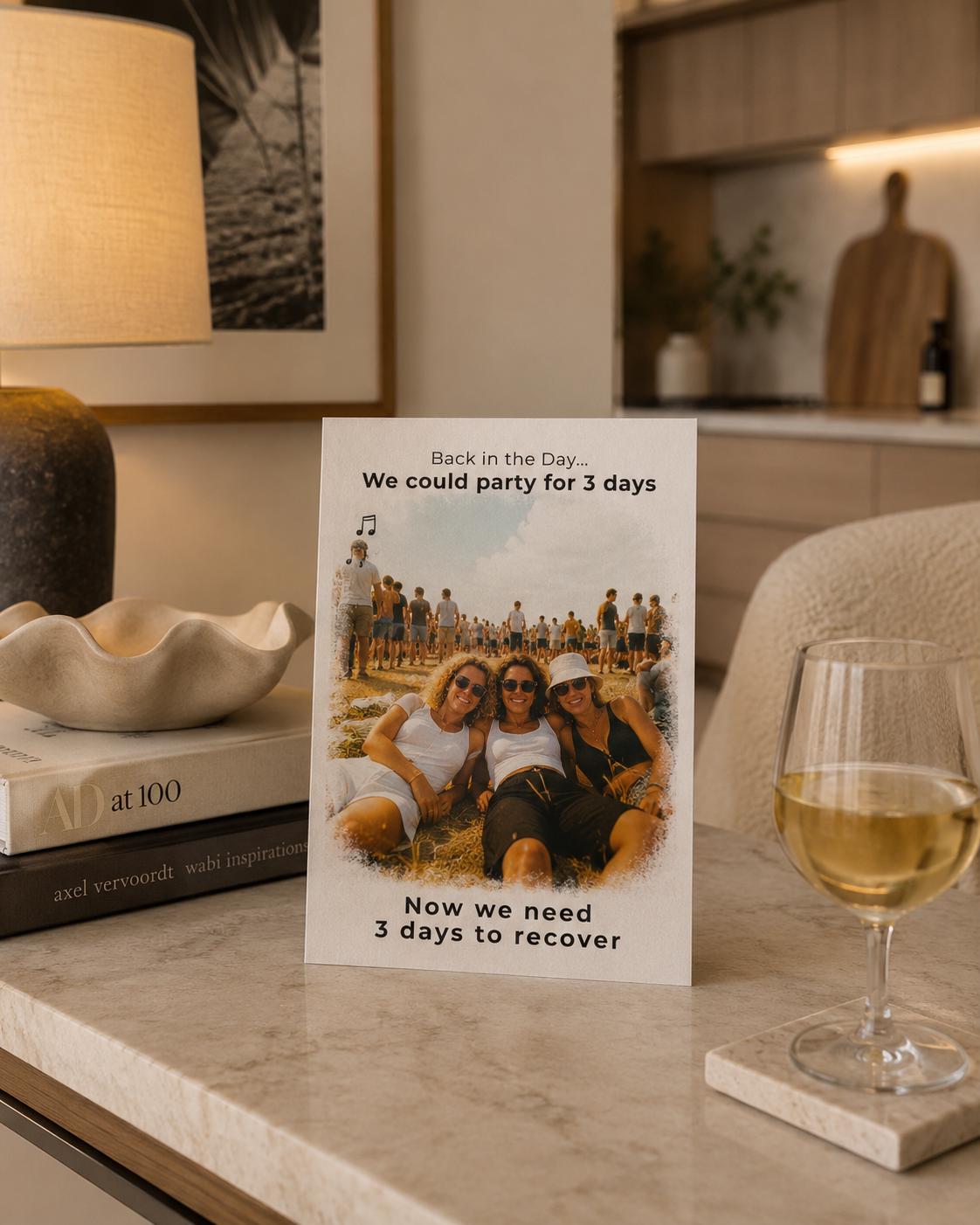 Gen X Festival Nostalgia Birthday Card: Party for 3 Days Recovery Humor