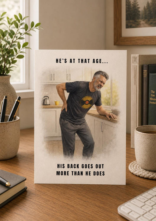 Funny Dad Birthday Card: Back Goes Out More Than He Does – Father’s Day