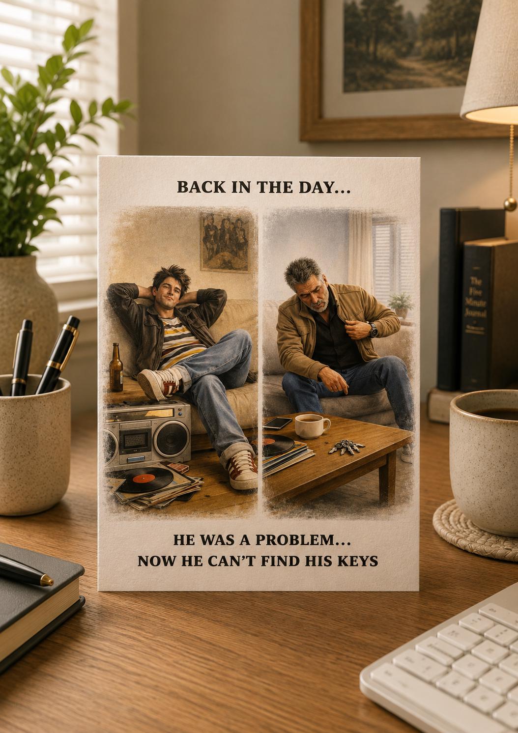 Funny Dad Card: Then vs Now, Lost Keys Humour (Birthday Card)