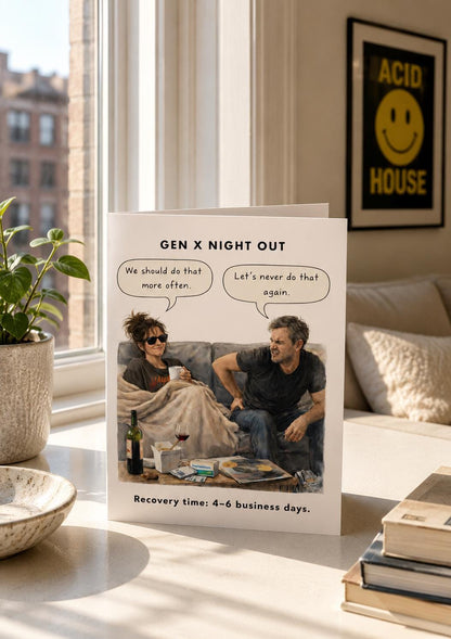 Gen X Birthday Card – Morning After Humor, Recovery Time (4–6 Business Days)