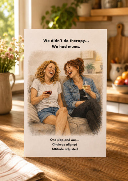 Gen X Humour Card: Retro Parenting Joke, Birthday Mum Nostalgia (A5)
