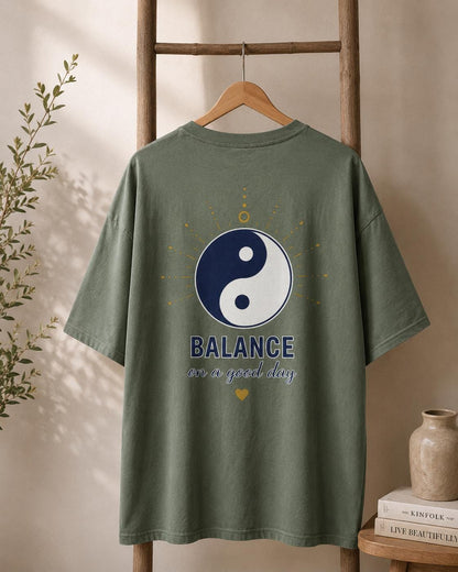 Balance On A Good Day, Oversized Graphic T-Shirt, Premium Unisex Calm Collection Tee, Studio Gen UK