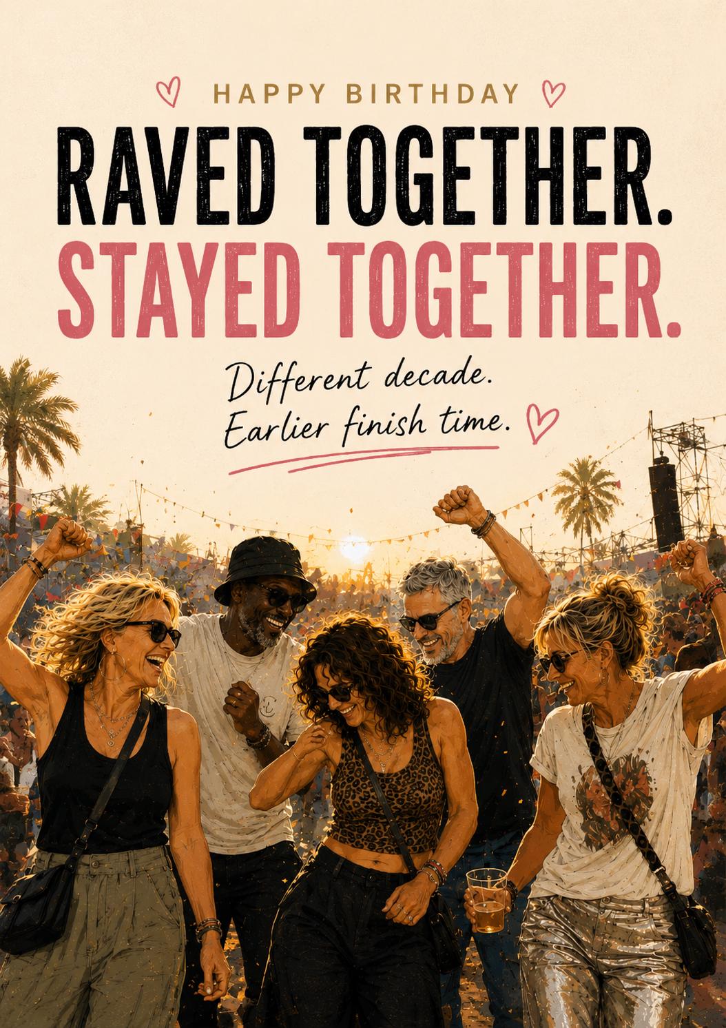 Friends That Rave Together Stay Together Card, Gen X Friendship Card, Rave Friend Birthday Card, Festival Friend Gift | 90s Nostalgia