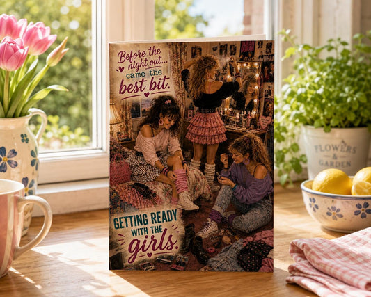 1980s Getting Ready Card, 80s Nostalgia Card for Her, Gen X Birthday Card, Best Friend Card, Female Friendship Card, Retro 80s Card