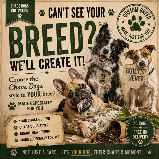 Custom Chaos Dog Breed Card, Personalized Birthday Gift (A5)