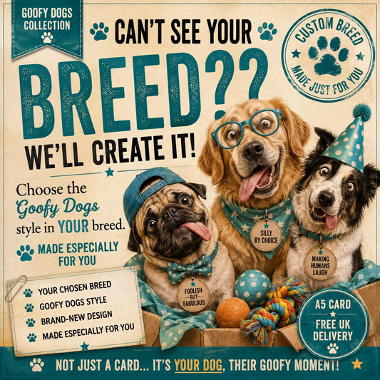 Custom Goofy Dog Breed Card, Personalised Birthday Gift (A5 Card)