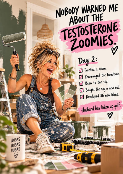 Funny Menopause Card, Testosterone Zoomies Card, Menopause Humour, Funny Card for Women, HRT Card, Midlife Birthday Card