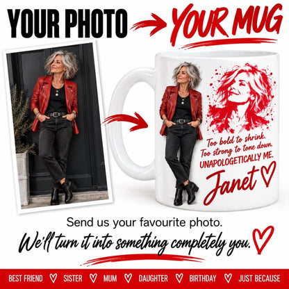 Personalised Photo Mug for Her, Fierce Custom Portrait Mug, Unique Birthday Gift for Women, Personalised Gift for Mum, Nan, Sister or Friend